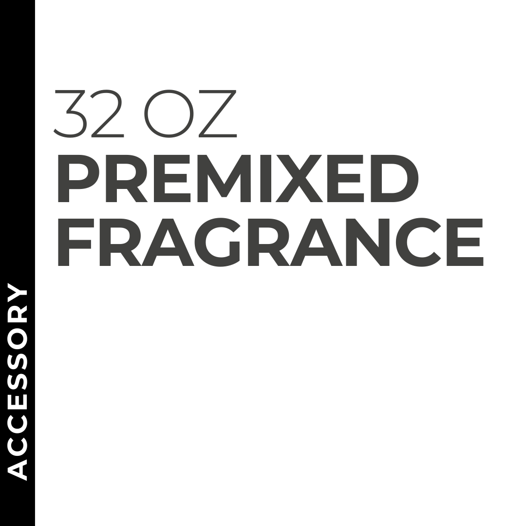 Add Premixed Fragrance for 32oz